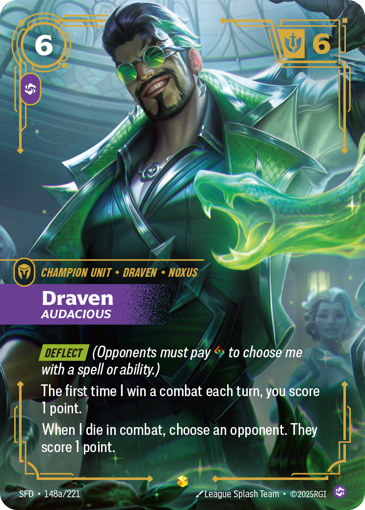 Draven, Audacious SFD foil